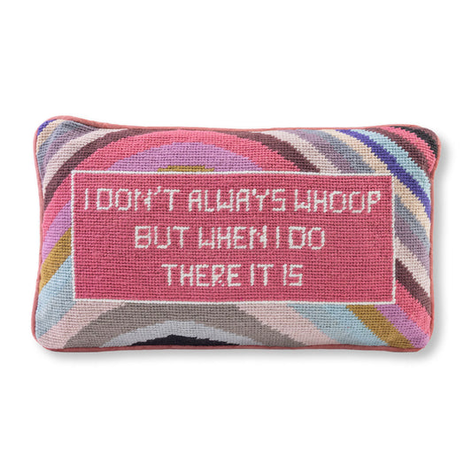 Whoop There It Is Needlepoint Pillow