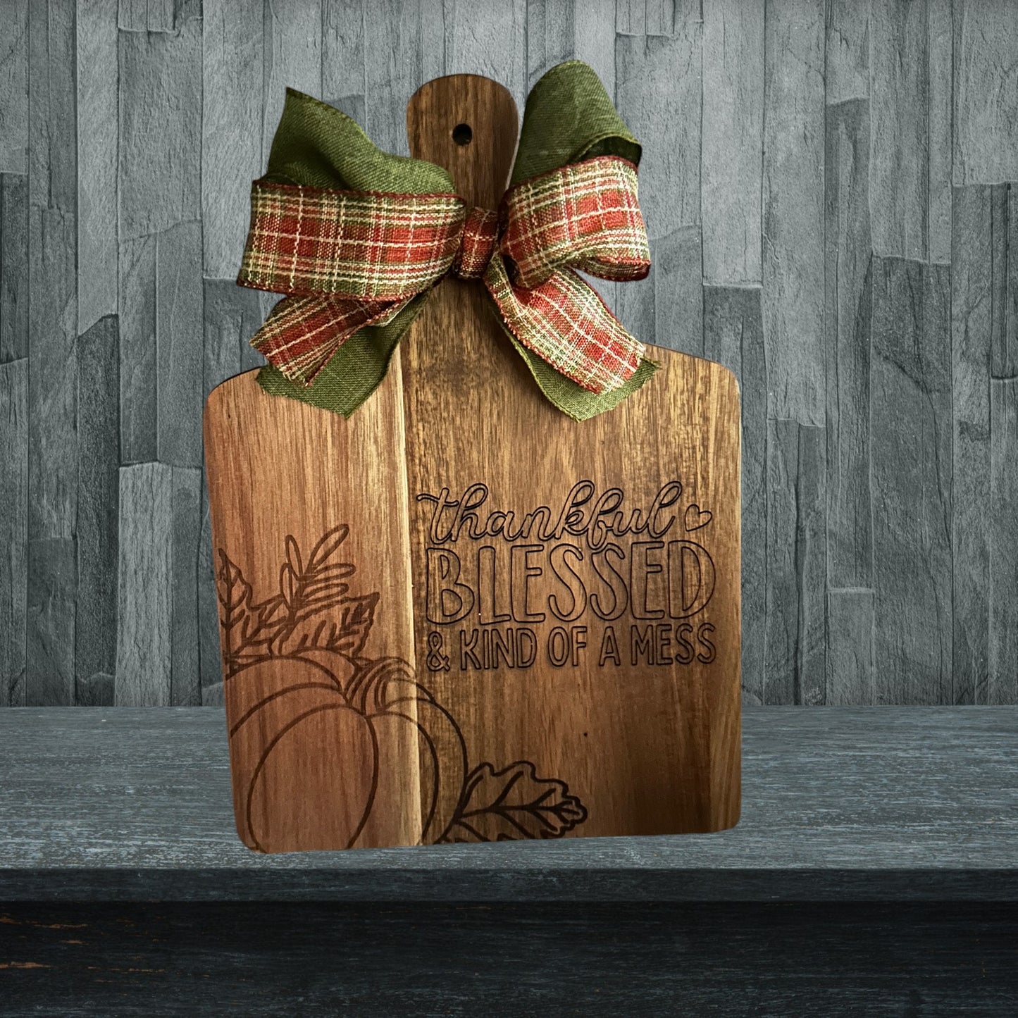 Thankful, Blessed & Kind of a Mess Thanksgiving Decorative Wood Cutting Board Hostess Gift