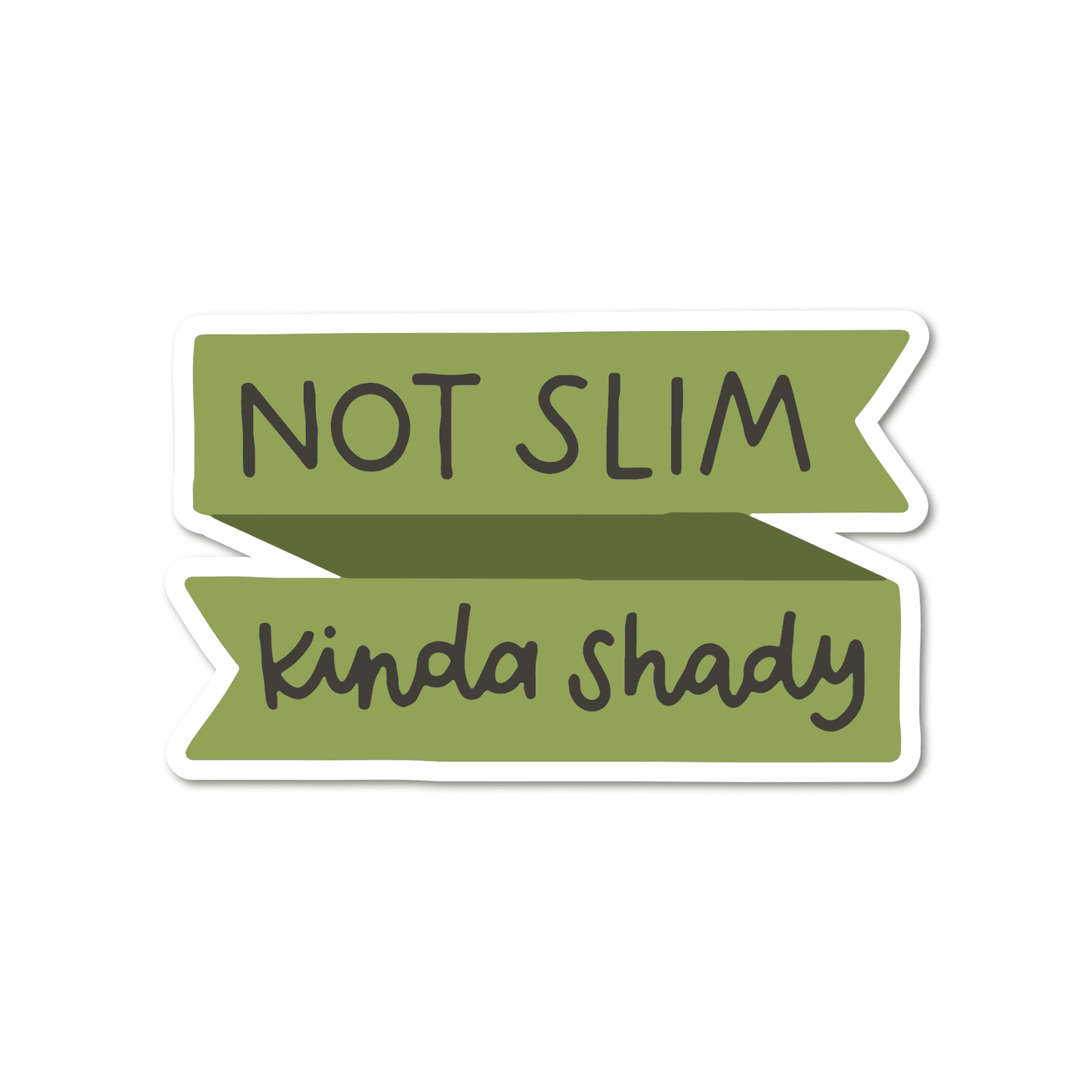 Not Slim, Kinda Shady Vinyl Sticker