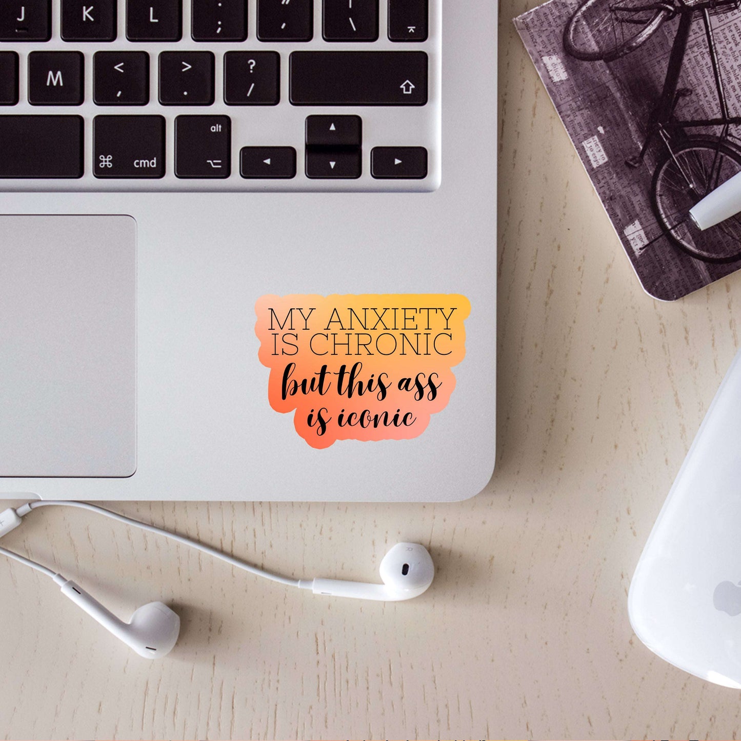 My Anxiety Is Chronic Sticker