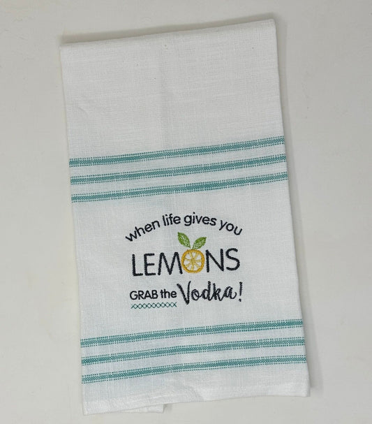Funny Gift When life gives you lemons grab the vodka Kitchen Tea Dish Towel Set