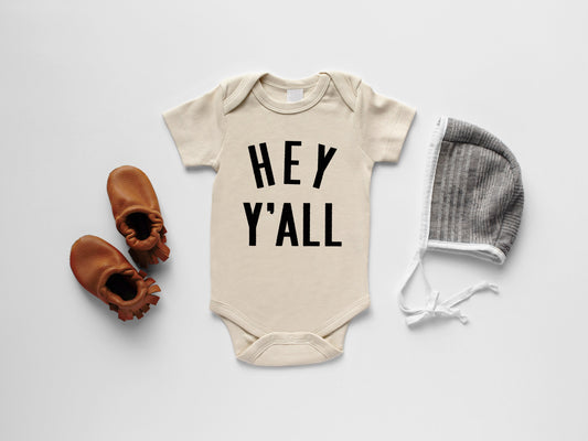 Hey Y'All Organic Baby Bodysuit