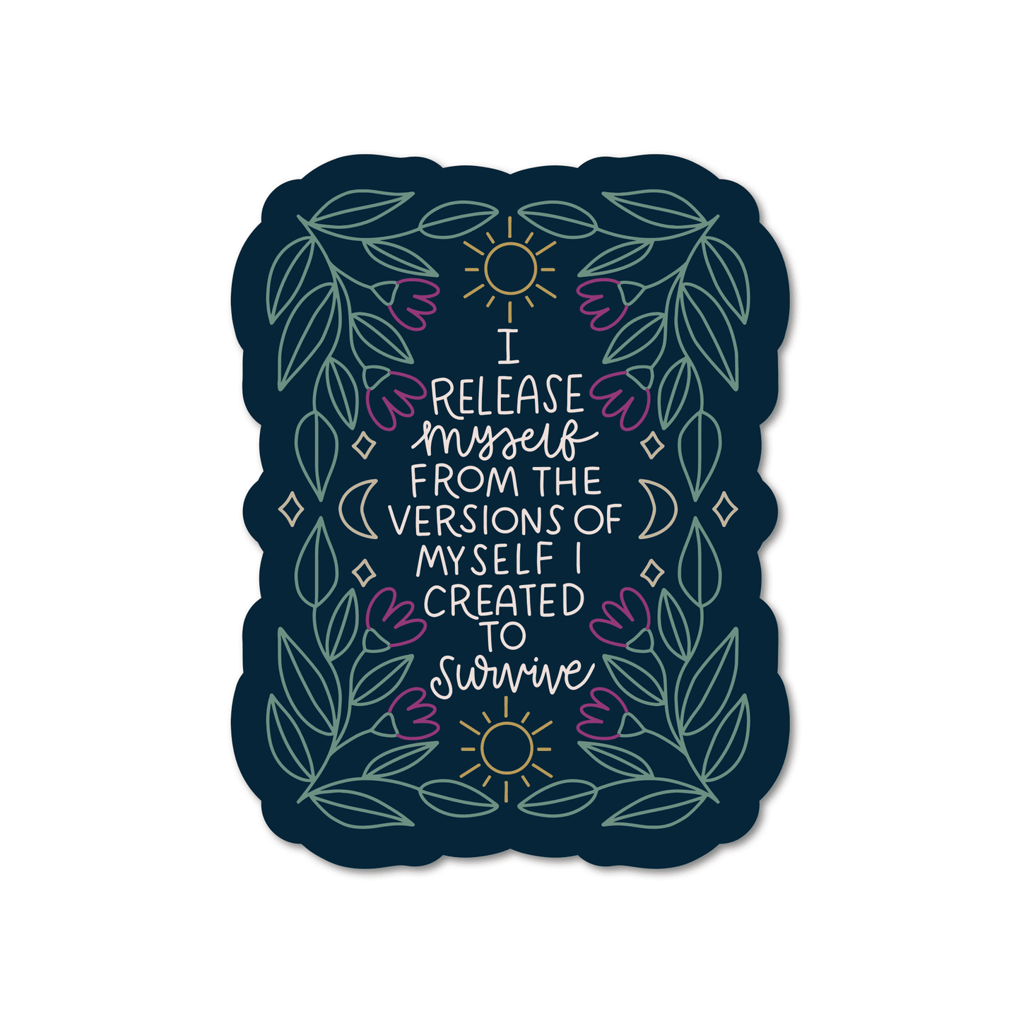 I Release Myself Vinyl Sticker