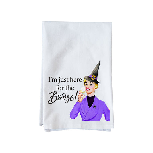 I'm Just Here for the Booze! Kitchen Towel